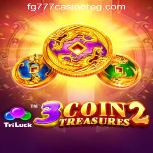 Discover the Thrilling World of 3CoinTreasures2 at FG777 Casino