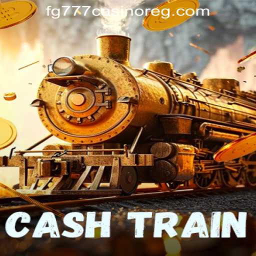 Unlocking the Excitement of CashTrain at FG777 Casino