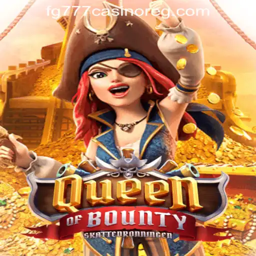 Discover the Exciting World of QueenofBounty at FG777 Casino
