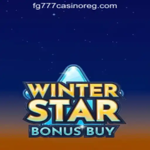 Discover the Thrills of WinterStarBonusBuy at FG777 Casino